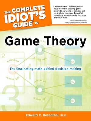 The Complete Idiot's Guide to Game Theory - ebook